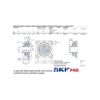 CUSCINETTO C/SUPPORTO MARCHIO SKF TIPO UCF FORO 30 MM O FAG