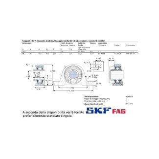 CUSCINETTO C/SUPPORTO MARCHIO SKF TIPO UCP FORO 25 MM O FAG