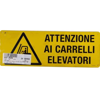 CARTELLO AUTOADESIVO IN ALLUMINIO 'ATTENZIONE CARRELLI ELEVATORI'. DIMENSIONI MM.  350X125