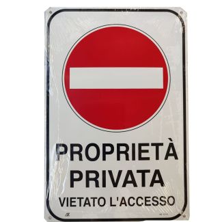 CARTELLO IN ALLUMINIO AUTOADESIVO 'PROPRIETA' PRIVATA VIETATO L'ACCESSO'. DIMENSIONI MM. 300X450