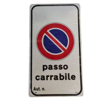 CARTELLO IN ALLUMINIO AUTOADESIVO  'PASSO CARRABILE'. DIMENSIONI MM. 250X450