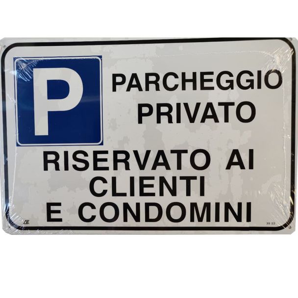 CARTELLO AUTOADESIVO 'PARCHEGGIO PRIVATO RISERVATO AI CLIENTI E CONDOMINI'.  DIMENSIONI MM. 200X300